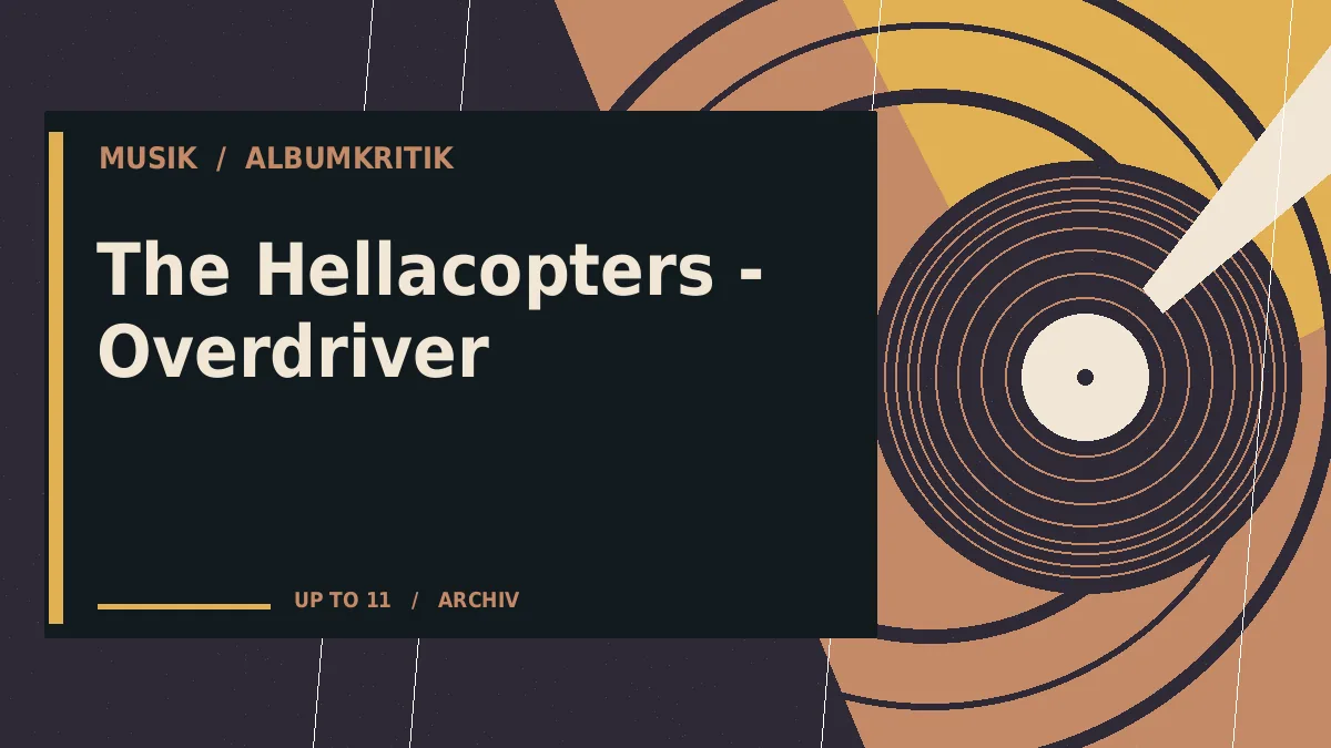 The Hellacopters - Overdriver