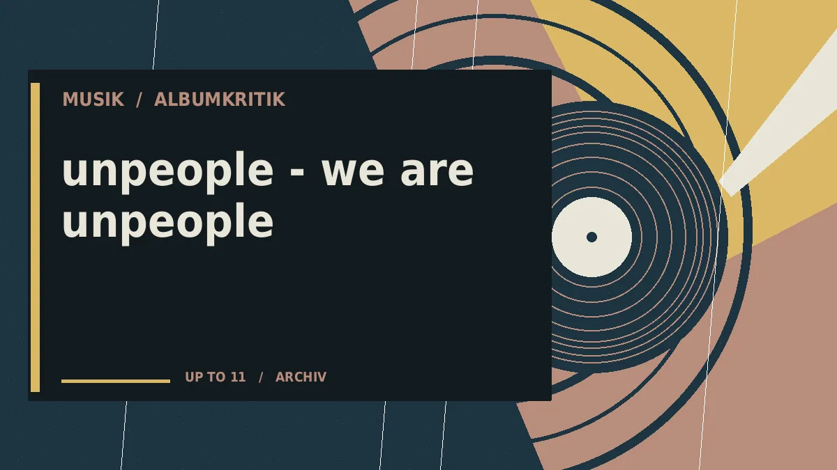 unpeople - we are unpeople
