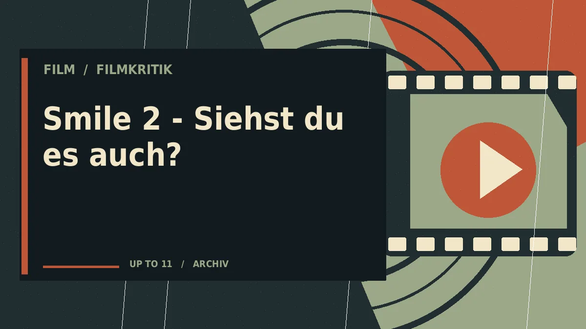 Smile 2 - Siehst du es auch?