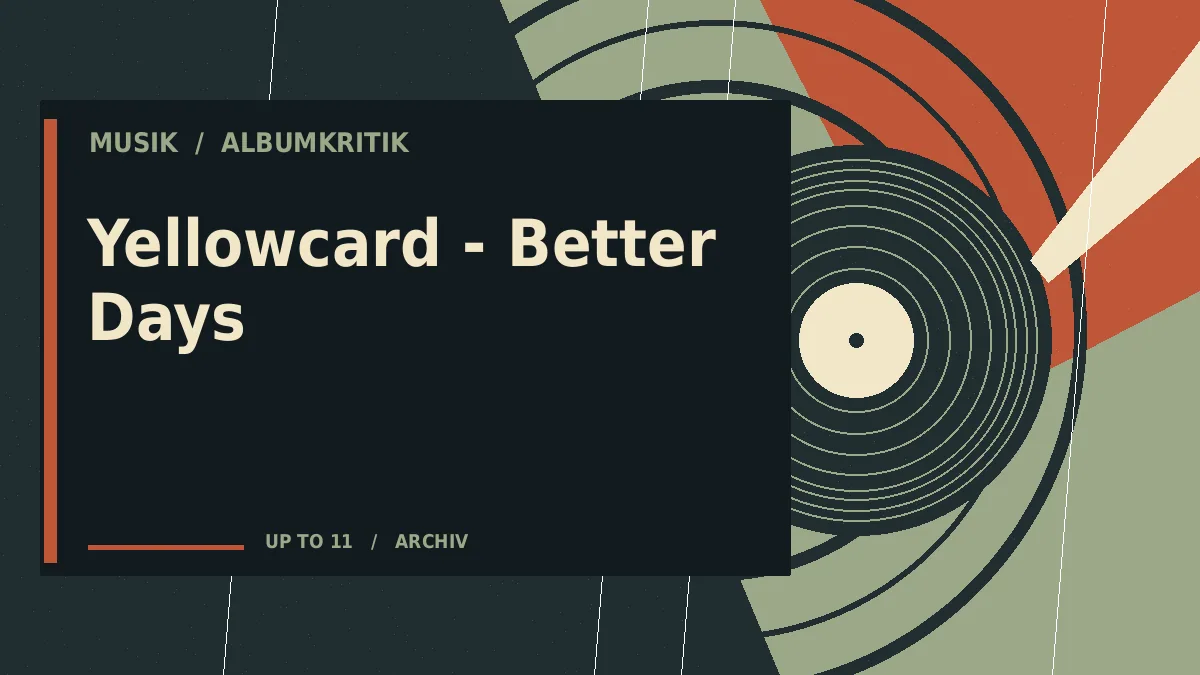 Yellowcard - Better Days