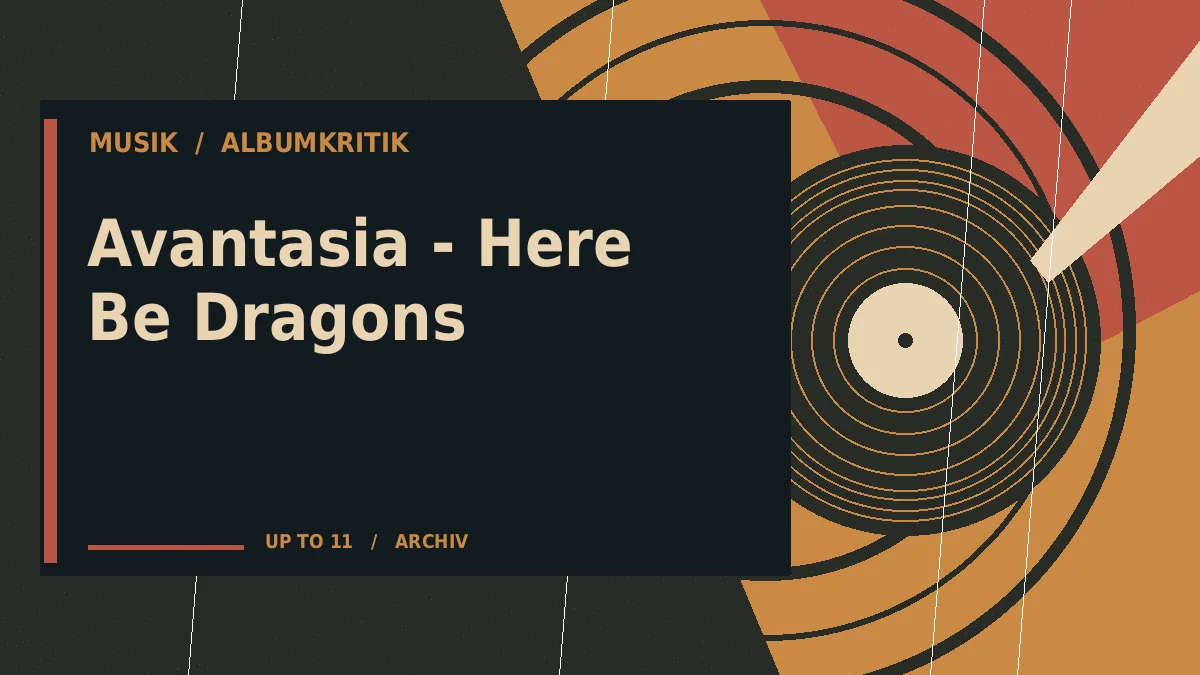 Avantasia - Here Be Dragons