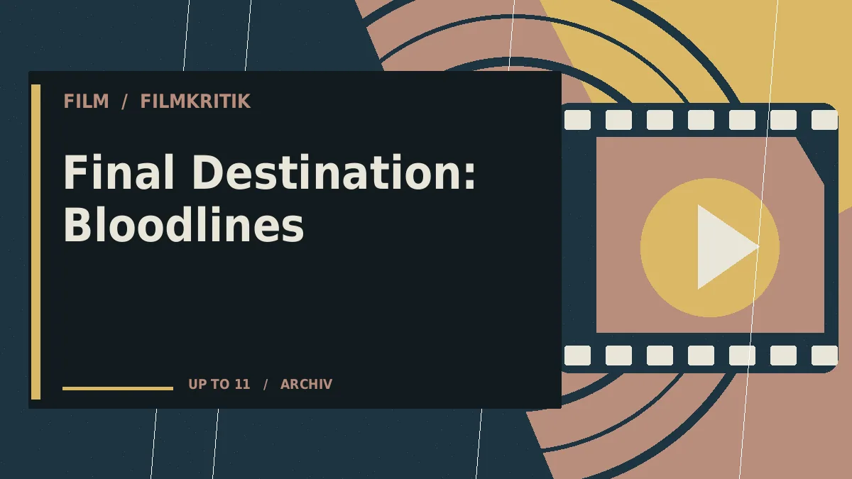 Final Destination: Bloodlines