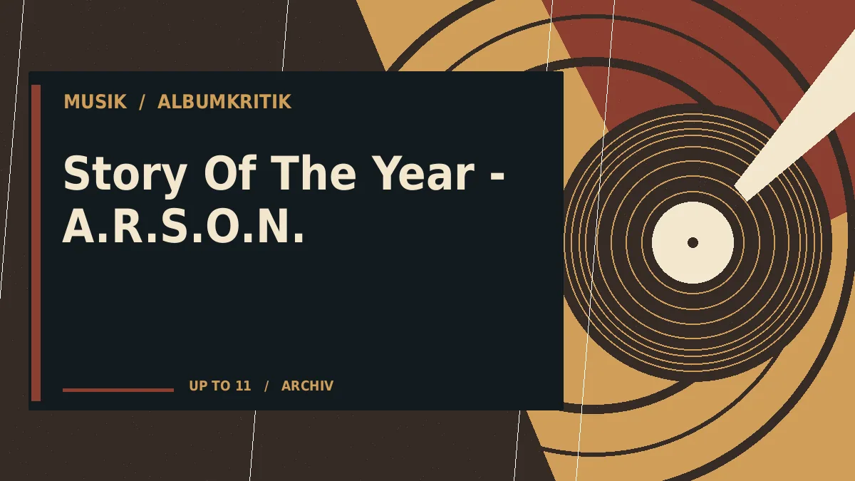 Story Of The Year - A.R.S.O.N.