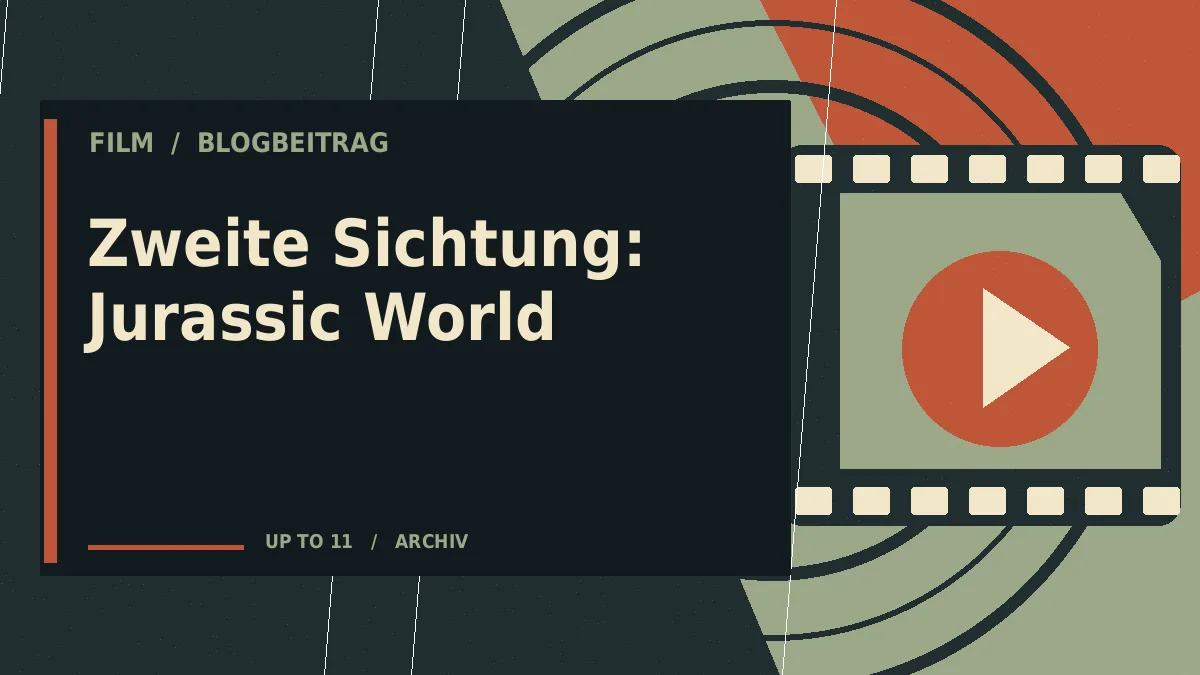 Zweite Sichtung: Jurassic World