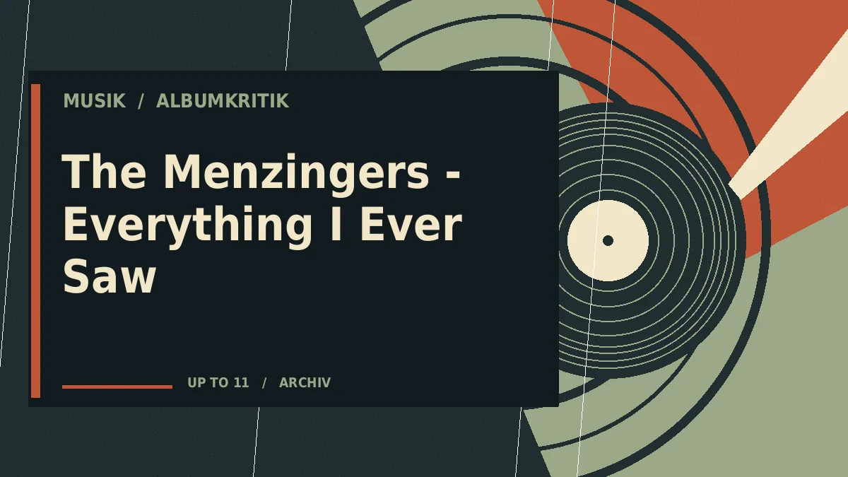 The Menzingers - Everything I Ever Saw
