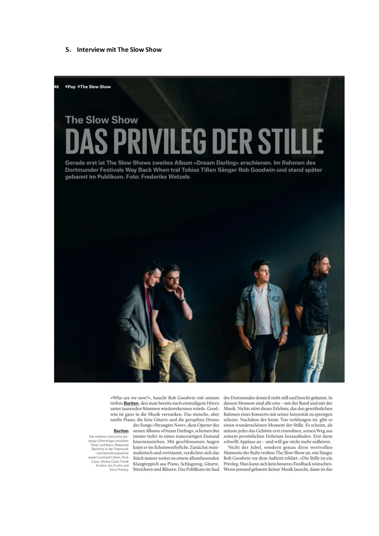 Das Privileg der Stille – The Slow Show